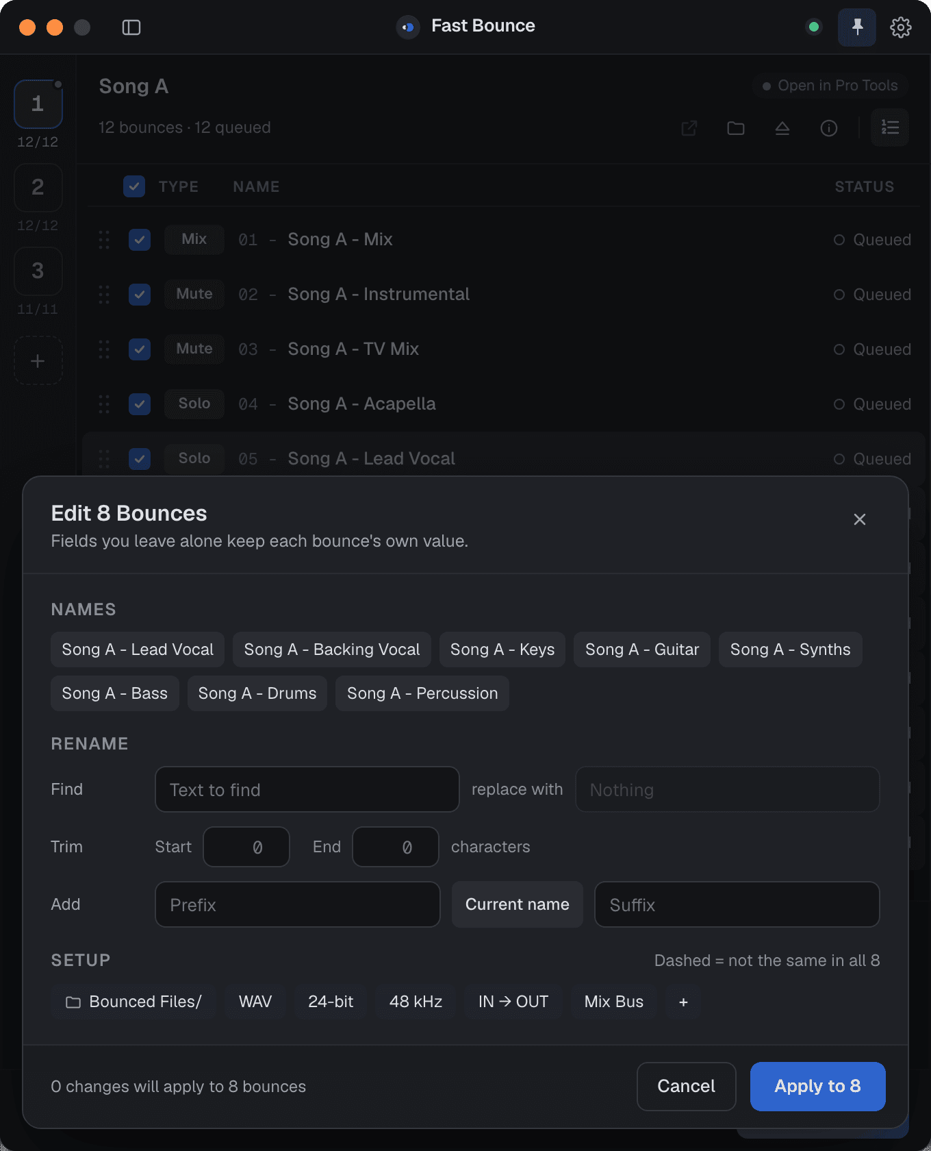 The Edit 8 Bounces sheet with rename tools, shared setup chips and an Apply to 8 button.